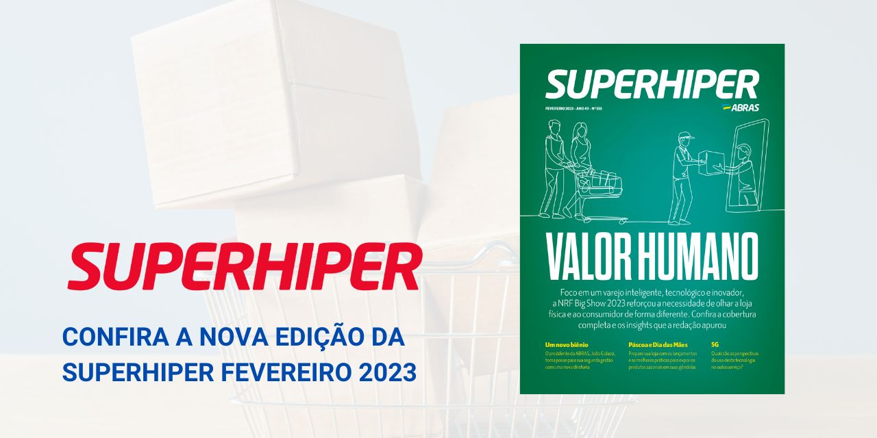 Featured image for “Confira todas as novidades da Revista SuperHiper edição Fevereiro”